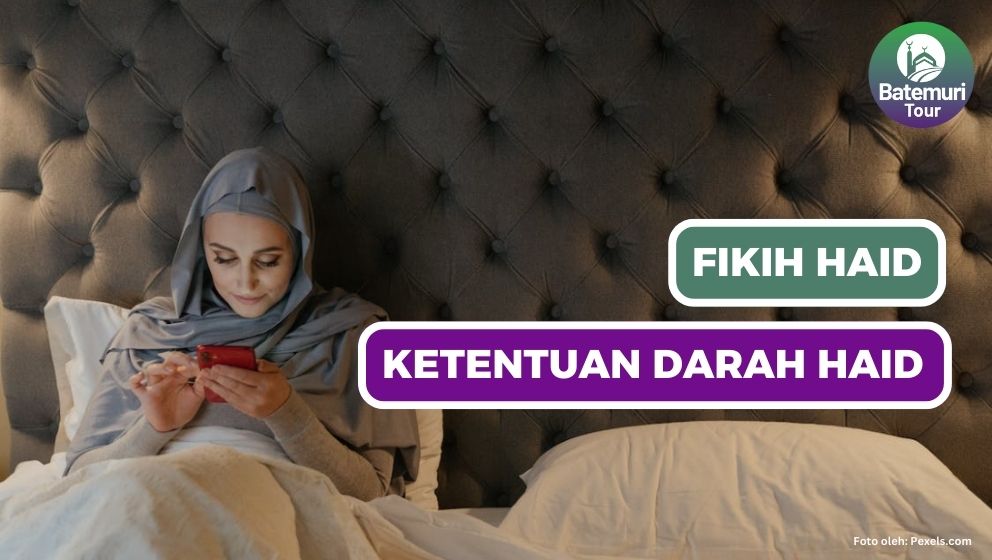 Ketentuan Darah Haid dan Masa Haid dalam Fikih